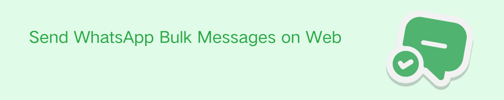 WhatsApp Bulk Sender